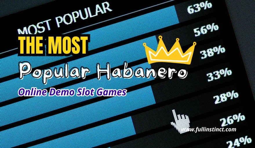 The most popular Habanero game